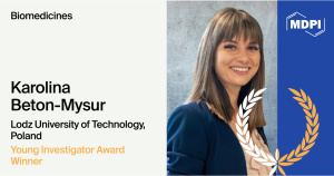 ra. Karolina Beton-Masur, ganadora del Biomedicines Young Investigator Award